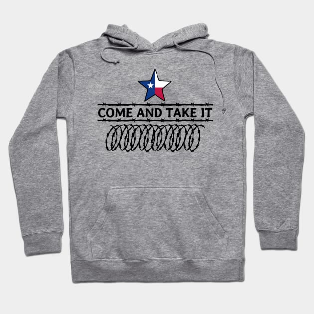 Come And Take It - Texas Razor Wire Hoodie by denkatinys